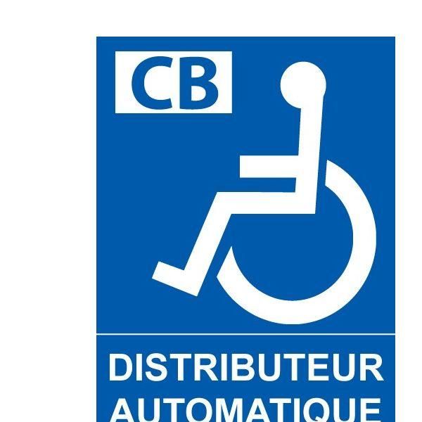 Panneau distributeur automatique + picto handicapé autocollant - 150x210 mm